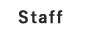 Staff